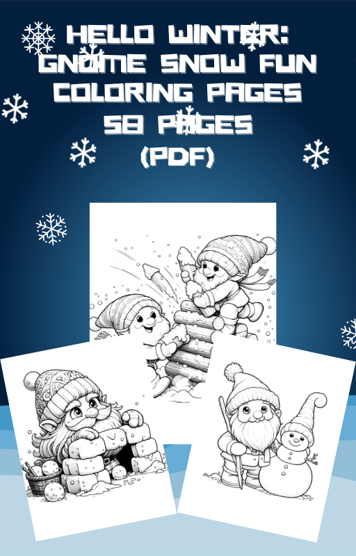 Hello Winter: Gnome Snow Fun 58 Coloring Pages